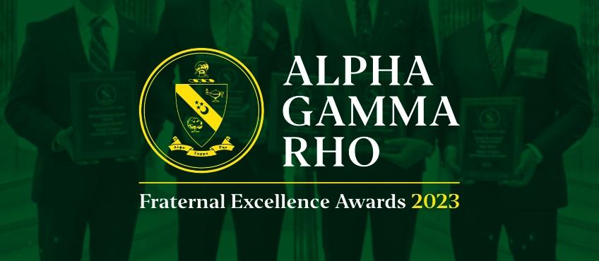 Alpha Gamma Rho Fraternal Excellence Award 2023 text over blurred green background of awards